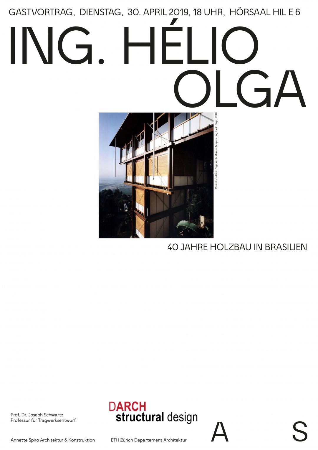 Hélio Olga. 40 Jahre Holzbau in Brasilien