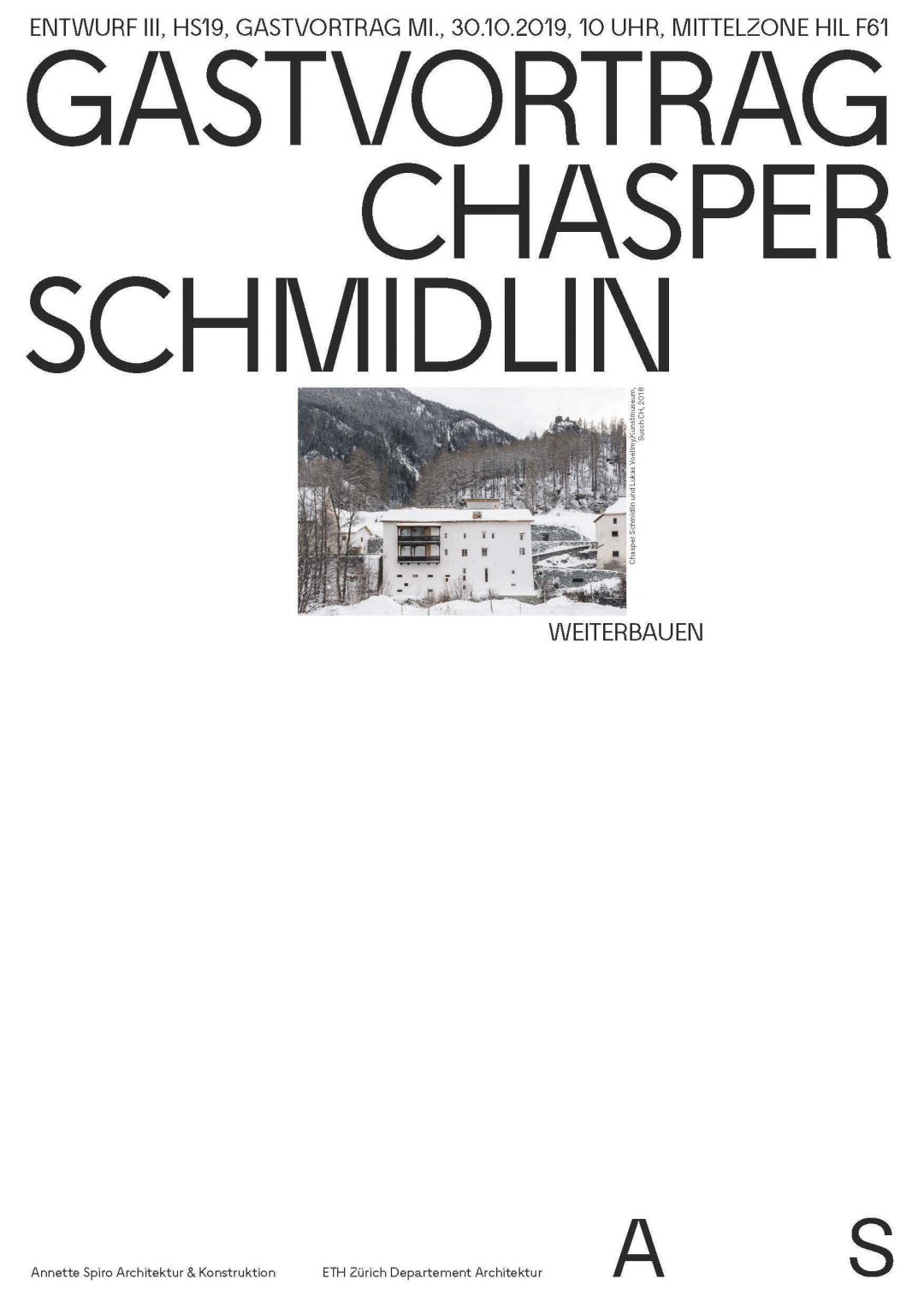 Chasper Schmidlin. Weiterbauen